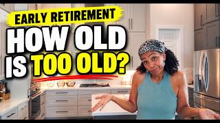 What’s the Oldest Age Still Considered Early Retirement?