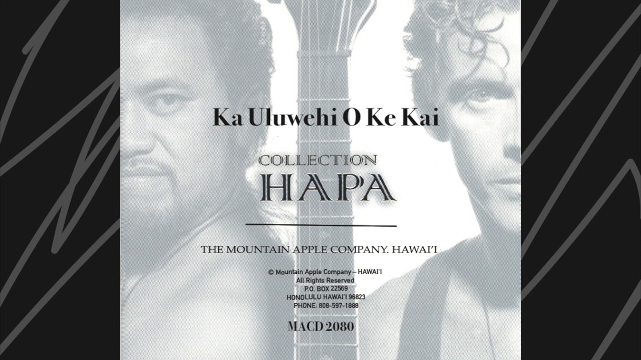 Hapa Ka Uluwehi O Ke Kai Youtube How to play ka uluwehi o ke kai. hapa ka uluwehi o ke kai