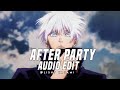 Don toliver  after party audio edit