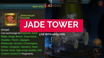 Jade Tower 1-50 Floor - Live With Apollyon - Legacy Of Discord - Chilling