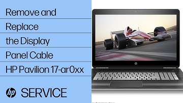 Remove and Replace the Display Panel Cable | HP Pavilion 17-ar0xx | HP
