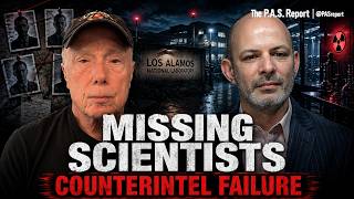 Missing Scientists and the Counterintelligence Failure