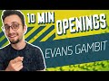 Learn the evans and nakhmanson gambit  10minute chess openings