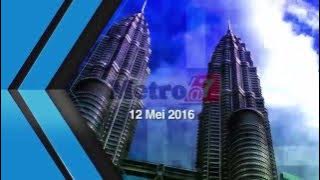 Download lagu Metro@7 - 12 Mei 2016