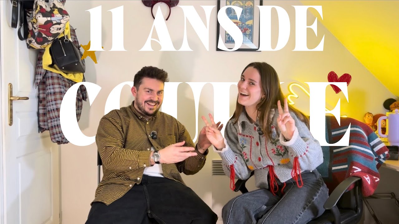 11 ans en couple à 25 ans
