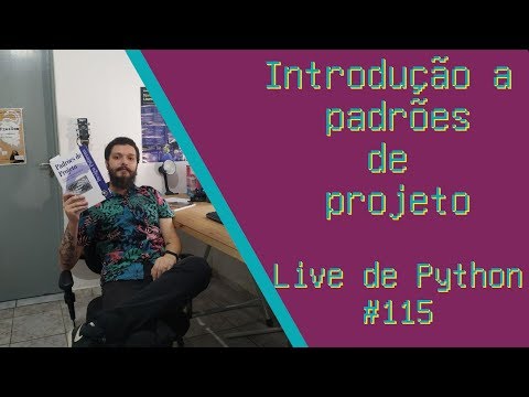 Vídeo: O que são padrões de projeto Python?