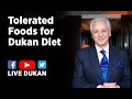 Tolerated Foods for Dukan Diet (LIVE DUKAN) / Aliments Tolérés
