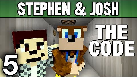 The Code [Minecraft] #5 (w/Josh)