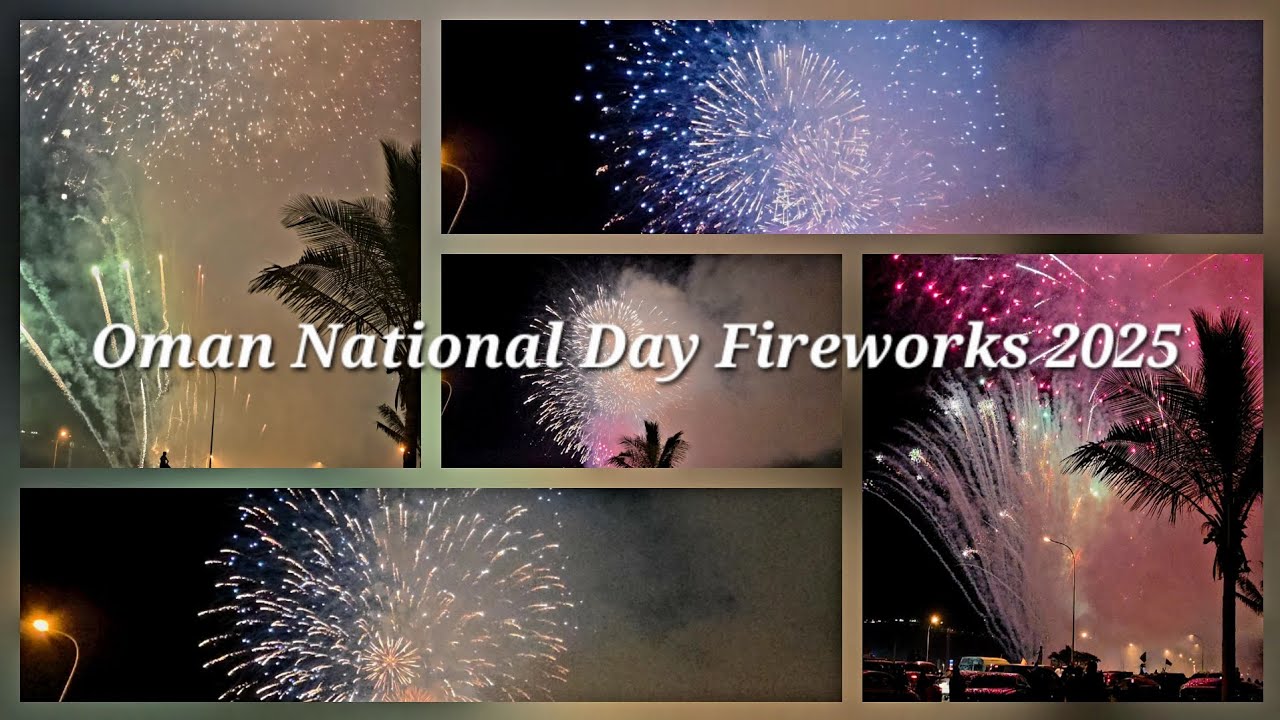 Oman National Day Fireworks 2025