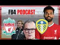 Reds Prevail in 7 goal madness | FB4 Podcast | LFC News & Chat