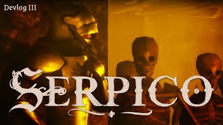 Full Making A New Enemy | Serpico | Devlog #3 Update