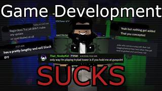 Game Development is GENUINELY Miserable...