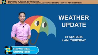 Public Weather Forecast issued at 4AM | April 04 2024 - Thursday