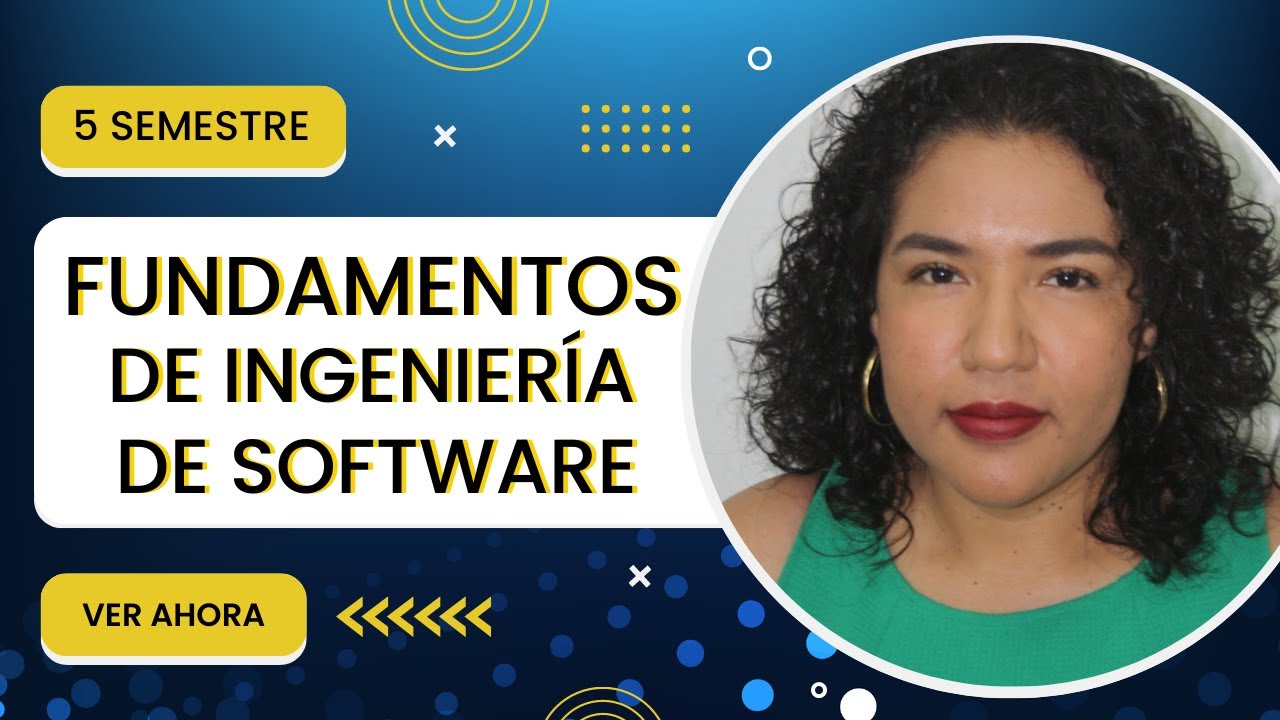 FUNDAMENTOS DE INGENIERÍA DE SOFTWARE - INGENIERÍA EN SISTEMAS