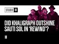 Did Khaligraph Outshine Sauti Sol in Rewind? | Studio III