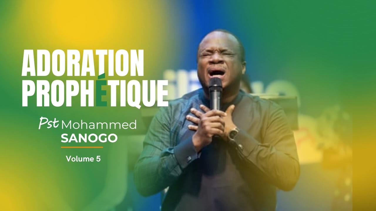 ♪ PLUS DE TOI - 1 HEURE D'ADORATION PROPHÉTIQUE AVEC LE PS MOHAMMED SANOGO | Volume 5