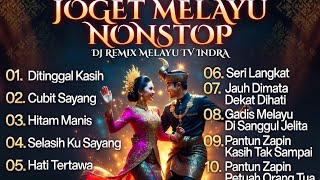 joget Melayu Nonstop  Dj Remix Melayu Tv Indra