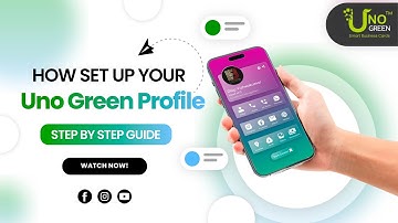 How to Set Up Your Uno Green Profile | Step-by-Step Guide