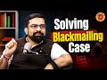 Solving Blackmailing Case | Cyber Security | Cyber Awareness | Online Fraud | Online Scam | 2026