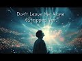 혼자 남겨두지 마 (Stripped Ver)｜Soft Ballad｜Late Night｜Quiet Pain