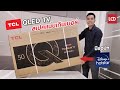 รีวิว TCL 4K QLED TV แห่งปี 2021 "สเปคแน่นเกินเบอร์"