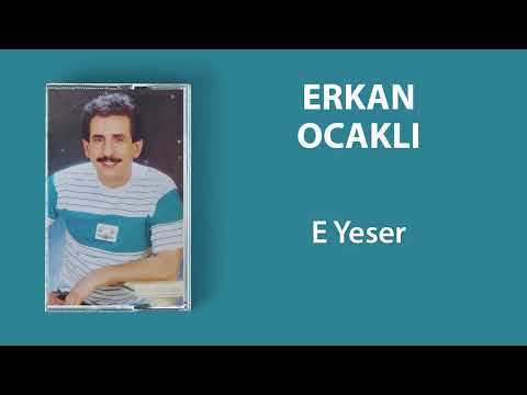 Erkan Ocaklı - A Yeser