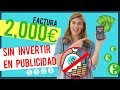 💰 Cómo FACTURAR 2,000 Euros al mes // Sin Invertir en Publicidad 😎