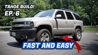 I LIFTED my Z71 TAHOE in LESS THAN 45 MINUTES!