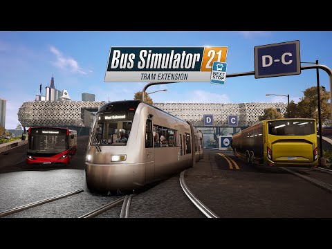 Bus Simulator 21 Next Stop – Official Tram Extension Trailer