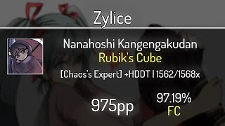 Zylice (8.95⭐) Nanahoshi Kangengakudan - Rubik's Cube [Chaos's Expert] +HDDT 97.19% | FC | 975 PP