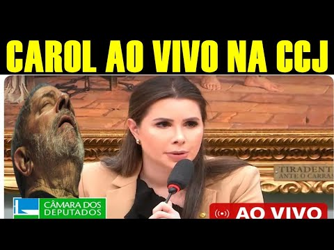 CAROL de TONI ao VIVO NA CCJ- APROVA PROJETO CONTRA LULA