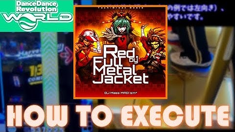[How To Execute人力] Red. by Full Metal Jacket / DJ Mass MAD Izm* [SINGLE BASIC] 【DDR WORLD】
