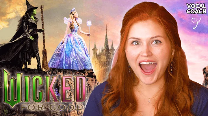 Vocal coach reacts to WICKED FOR GOOD TRAILER