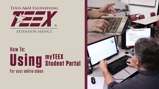 TEEX Microlearning | How to Use myTEEX Student Portal