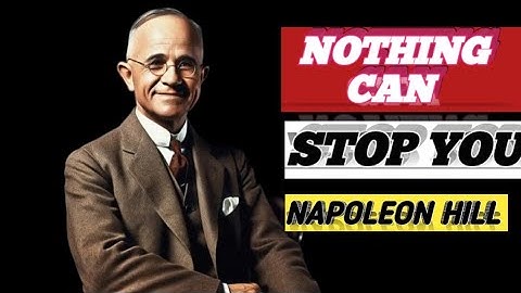 How to Become FEARLESS When All Else Fails? | Napoleon Hill