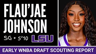 Flau’jae Johnson: Early 2026 WNBA Draft Scouting Report