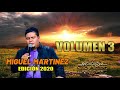 Miguel martinez alabanzas de adoracion vol 3