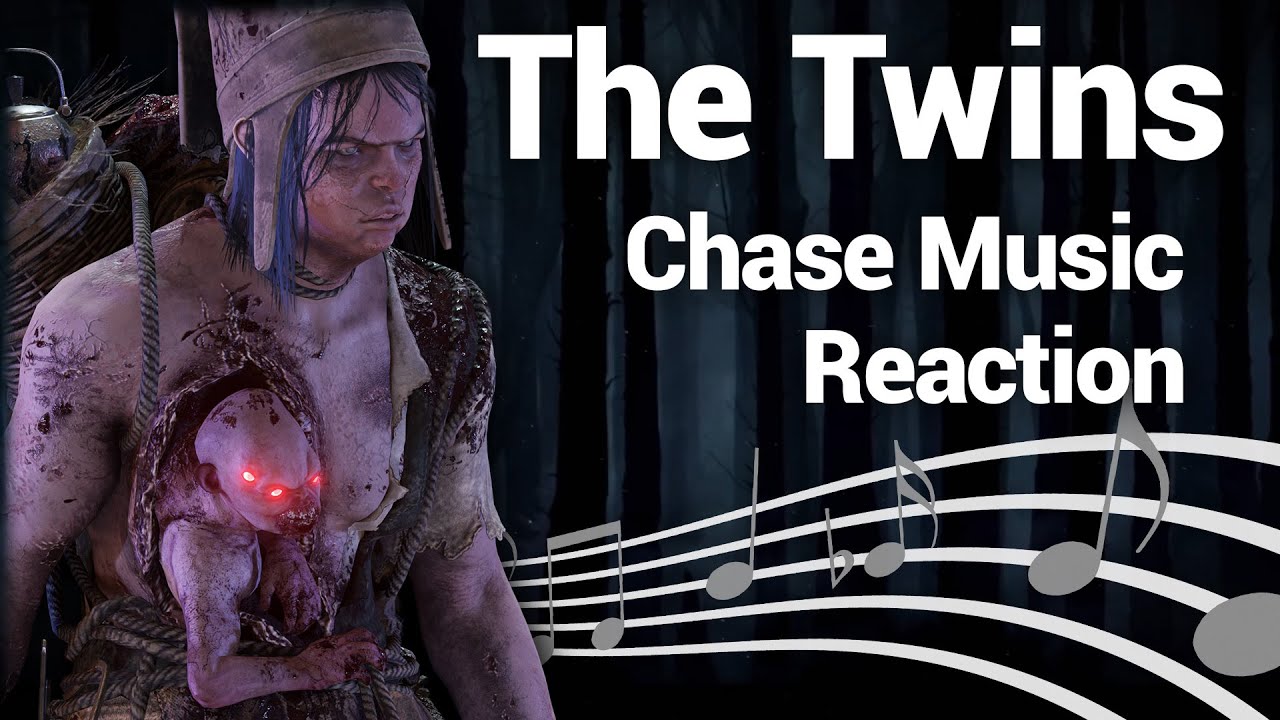 The Twins Chase Music Reaction & Analysis - Dead by Daylight