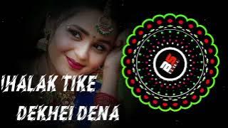 Jhalak_Tike_Dekhei_Dena_(_Devil_Bass_Mix_)_Dj_Anil_X_Dj_Ashu_X_Dj_Satya-New hard bass remix song 