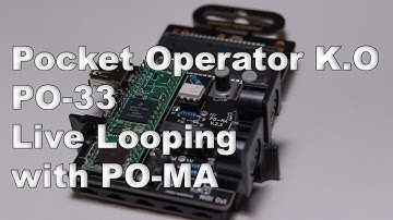 Live Looping on Pocket Operator PO-33 with Pocket Operator Midi Adapter