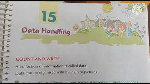 CLASS-I// SUBJECT-MATHEMATICS// CHAPTER-15 DATA HANDLING