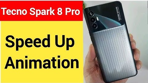 How to speed up animation, tecno Spark 8 Pro me animation speed kaise increase Karen