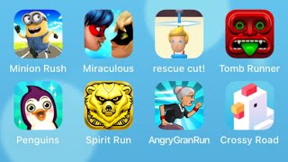 Minion Rush,Miraculous,Rescue Cut!,Tomb Runner,Super Penguins,Spirit Run,Angry Gran Run,Crossy Road screenshot 2