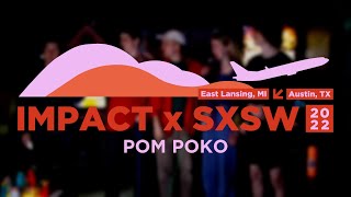 Pom Poko Interview | (Live @ Pershing, SXSW 2022)