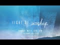 Night of Worship - Truth, Peace, and Hope | Woodstock City Church