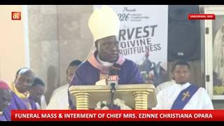 FUNERAL MASS AND INTERMENT OF CHIEF MRS EZINNE CHRISTIANA OPARA 7TH AUGUST 2026 AIT LIVE