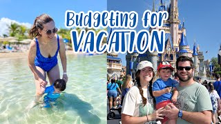 How we budget for vacations as a family of 3