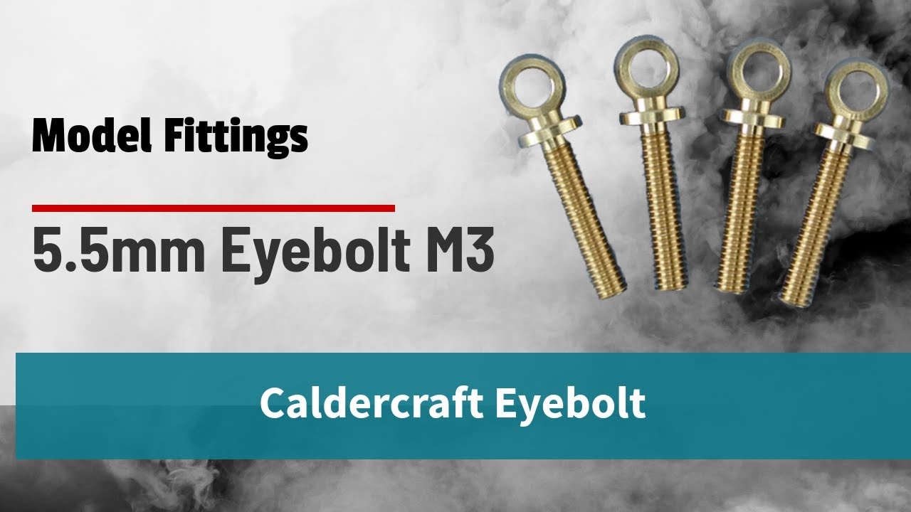 Caldercraft 5.5mm Eyebolt - M3 Model Fittings