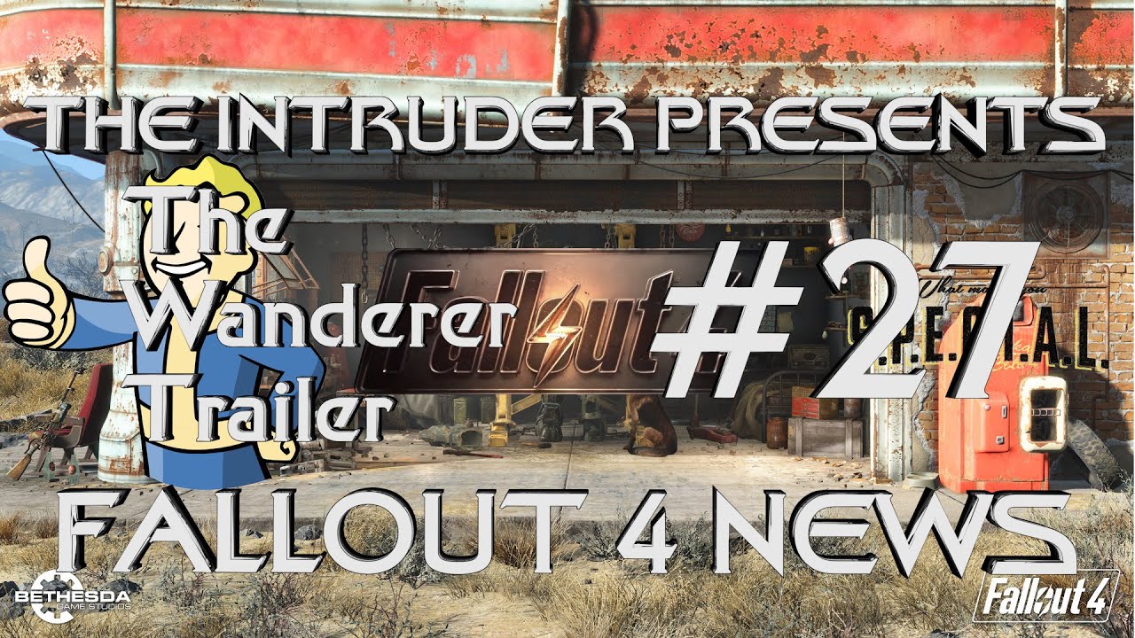 Fallout 4 - The Wanderer Trailer