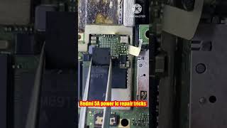 Power Ic Repair Tricks Redmi 5a shortviral